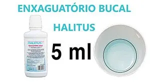 Apenas 5 ml de enxaguatório Halitus